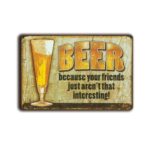 Metalen wandbord Beer because your friends