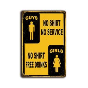 Metalen wandbord No shirt no service