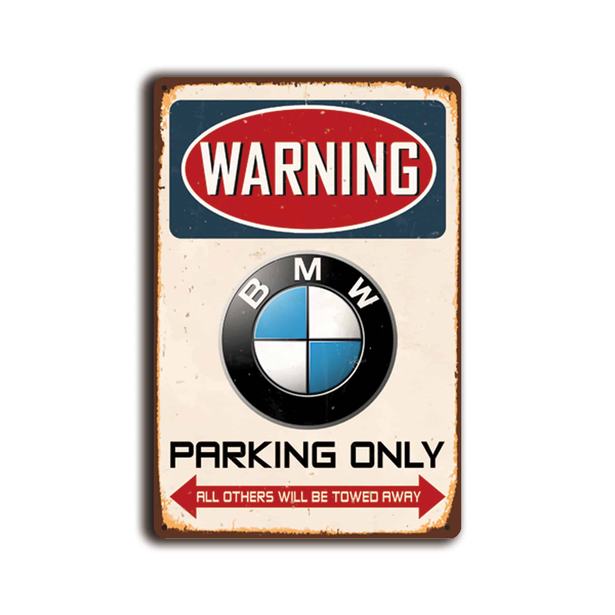 Metalen wandbord BMW parking only 1 Metalen wandbord BMW parking only