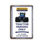 Metalen wandbord New Holland tractor parking only