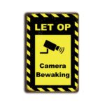 Metalen wandbord Let op camera bewaking