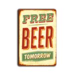 Metalen wandbord Free beer tomorrow