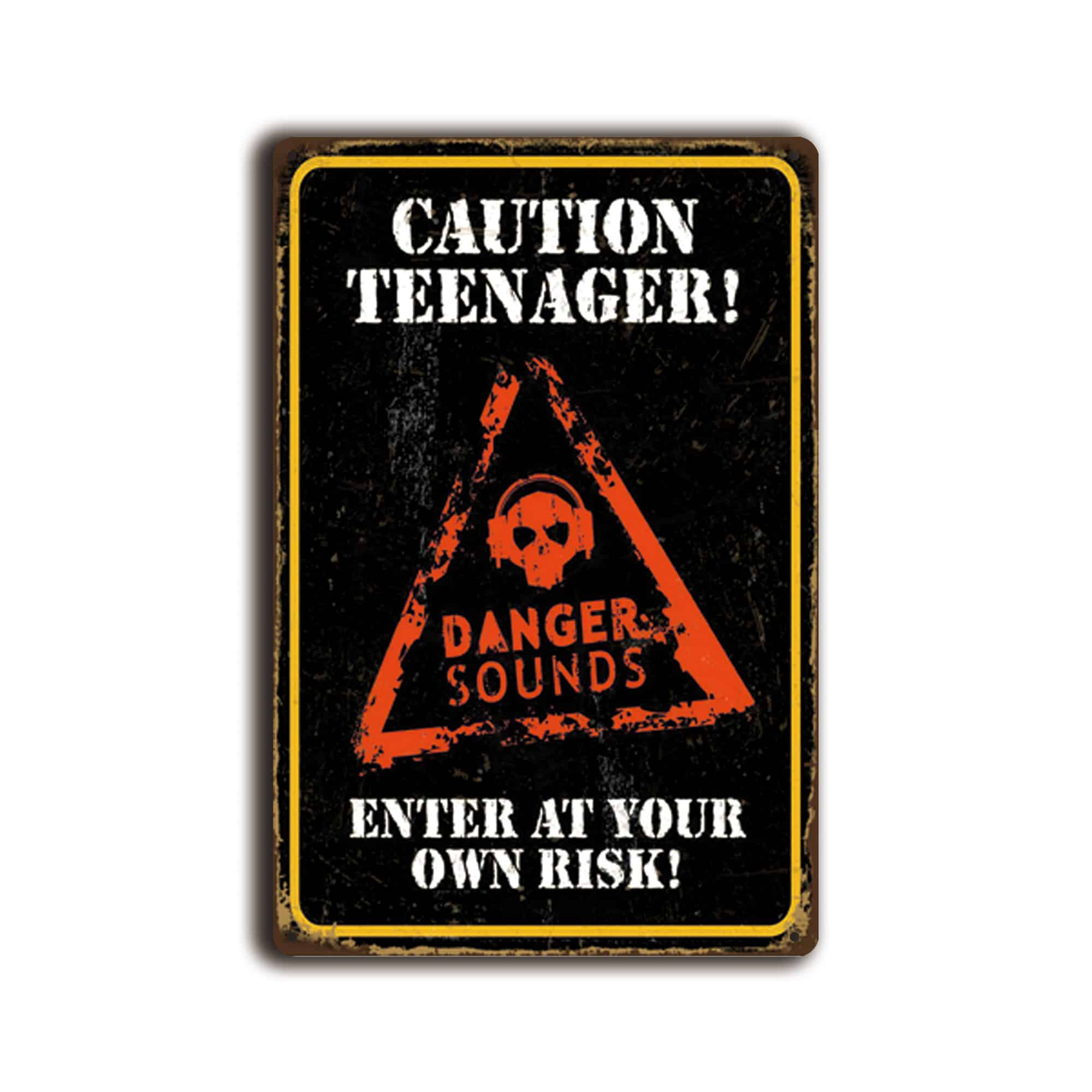 Metalen wandbord Caution Teenager! "Danger sounds" Enter at own risk! 1 Metalen wandbord Caution Teenager! "Danger sounds" Enter at own risk!