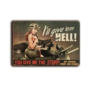 Metalen wandbord I'll give'em Hell! You give me the stuff!