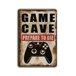Metalen wandbord Game cave Prepare to die