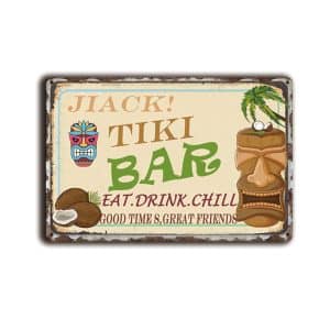 Metalen wandbord Jiack! Tiki bar Eat. Drink. Chill good times, Great friends